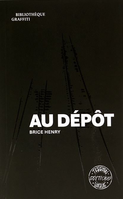 Au Dépôt — Brice Henry